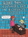 Weird Things Customers Say in Bookshops (eBook)
